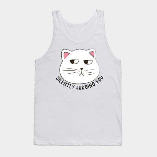 Silently judging you - cat side eye Tank Top